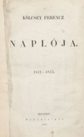 Kölcsey Ferencz naplója 1832-1833.