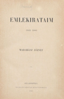 Madarász József: Emlékirataim 1831-1881.