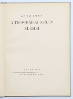 Kner Imre: A tipográfiai stílus elemei.