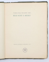Toroczki-Wigand Ede: Régi kert s míesei