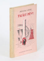 Heltai Jenő: Talált pénz. Válogatott elbeszélések (Dedikált)