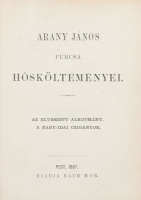 Arany János furcsa hőskölteményei (dedikált)