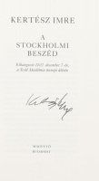 Kertész Imre: A Stockholmi beszéd (aláírt)